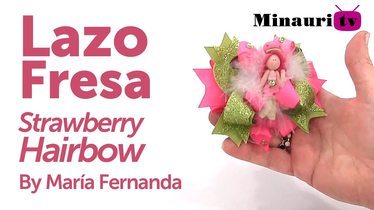 DIY - Lazo Fresita ( Moño Strawberry Hairbow )
