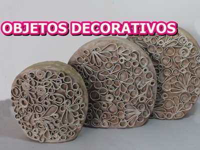 OBJETOS DECORATIVOS