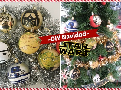 DIY Navidad Star wars - Christmas DIY Star Wars