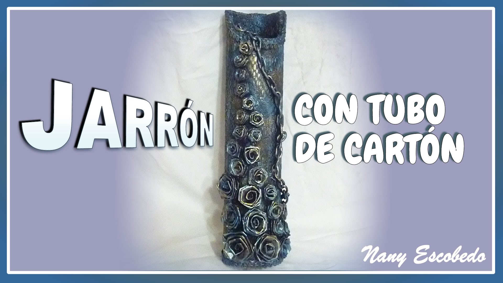 JARRÓN CON TUBO DE CARTÓN