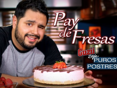 Pay de Fresas con Chocolate (Sin Hornear) - Guzii Style