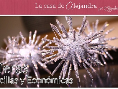 Sencillas y Económicas Esferas DIY Alejandra Coghlan