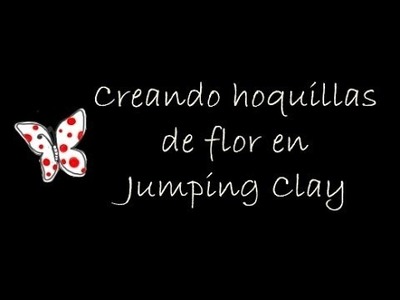 Creando horquillas de flores en Jumping Clay - hairpin flower (tutorial)