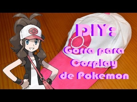 DIY: Gorra para cosplay de Pokemon (Hilda.Touko)