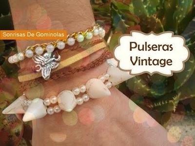 ❀Tutorial: Pulseras Vintage (3 Ideas) SG