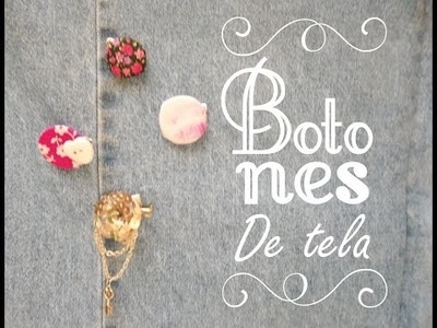 DIY botones de tela (super facil)