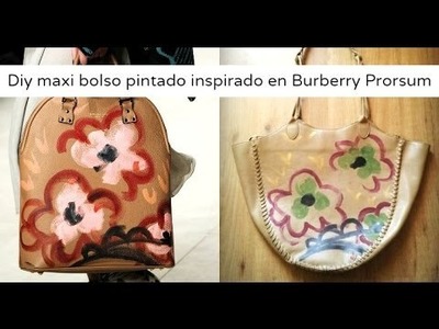 Diy maxi bolso pintado inspirado en Burberry Prorsum