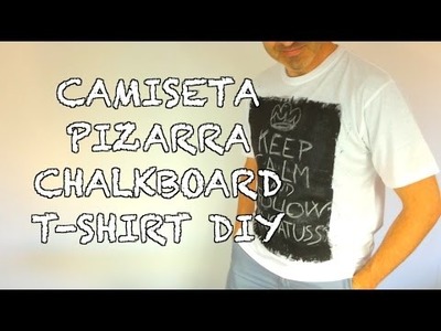 CHALKBOARD Shirt #DIY - CAMISETA PIZARRA #DIY - Pincactuss
