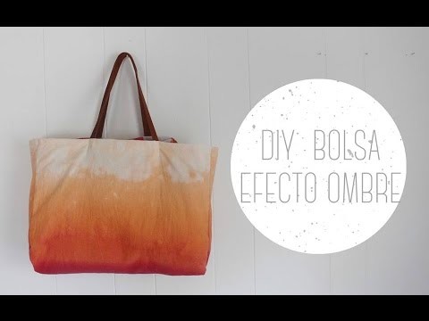 DIY BOLSA OMBRÉ | DIY Bolsa efecto difuminado MUY FÁCIL :D