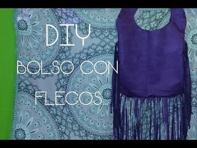 DIY BOLSO CON FLECOS