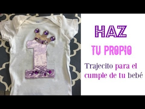 DIY: Como hacer una blusita para el cumple de tu bebé!