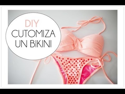 DIY Customiza un bikini
