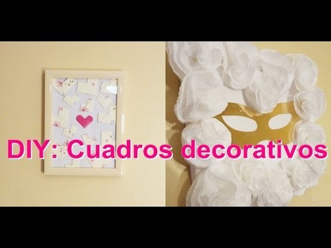 DIY: Cuadro decorativos ~facil