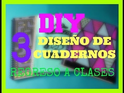 DIY DISEÑO DE CUADERNOS. REGRESO A CLASES | JESSY MAKEUP