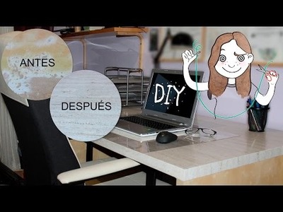 DIY Renueva tu mesa de escritorio I Diypnotizada
