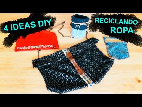 4 ideas DIY reciclando ropa