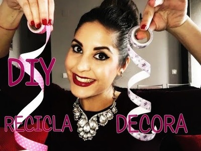 DIY  RECICLA Y DECORA CONMIGO