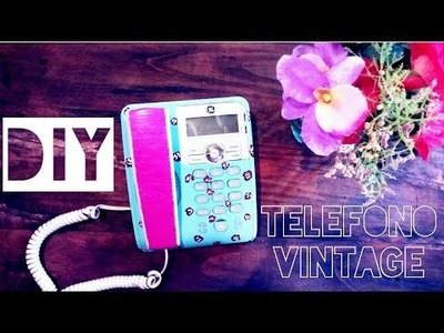 DIY- TELEFONO VINTAGE