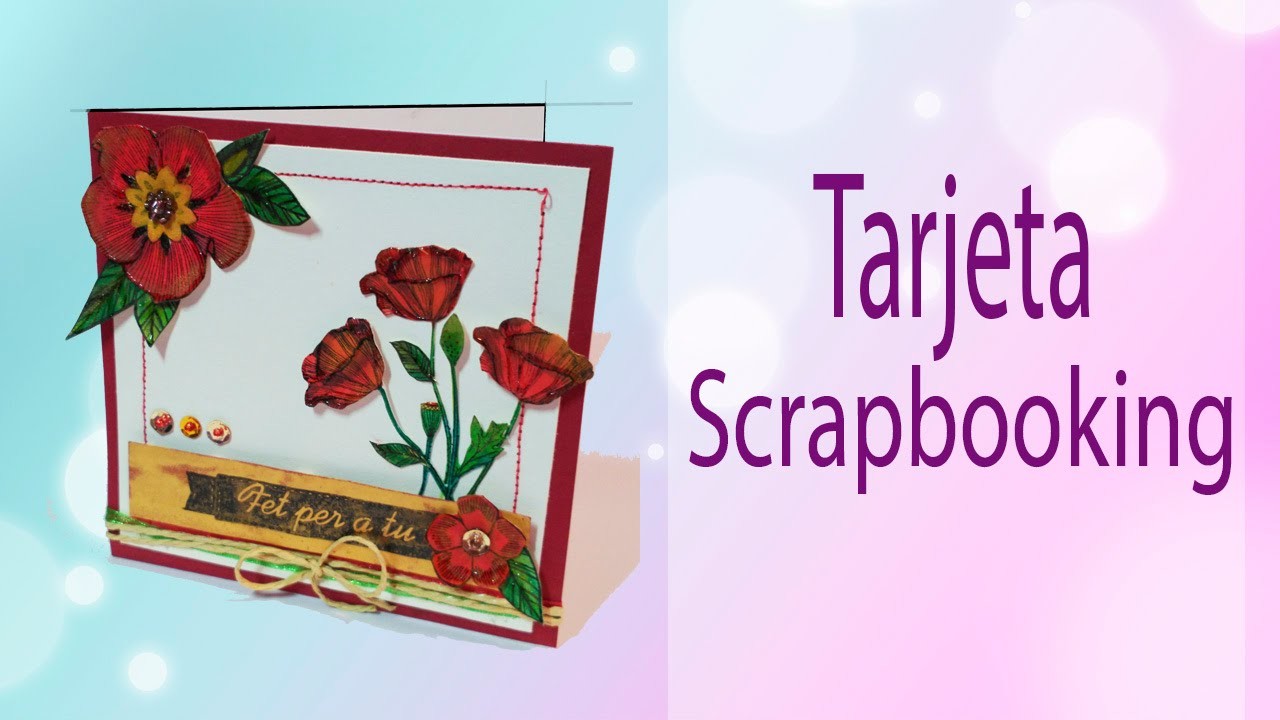 Tutorial Tarjeta - Card Scrapbooking DIY. Manualidades. Brusho y otros - Español