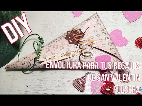 DIY ♥ SAN VALENTÍN ♥ ENVOLTURA PARA TUS REGALOS + PULSERA DE CORAZÓN