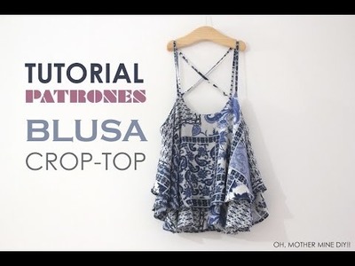 DIY Tutorial Blusa Crop-Top mini (patrones gratis)
