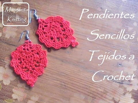 Pendientes sencillos tejidos a crochet (diestro)