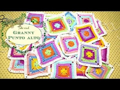 Granny Ganchillo con Punto Alto. Granny Squar Crochet