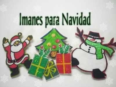 Manualidades para Navidad: COMO hacer IMANES  para NAVIDAD - How to make Christmas magnets