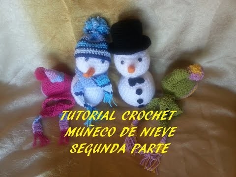 Tutorial muñeco de nieve (gorrito y bufanda) segunda parte crochet.ganchillo