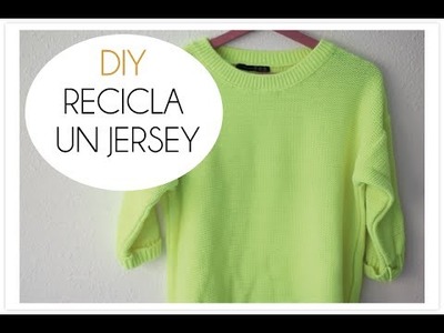 DIY recicla un jersey