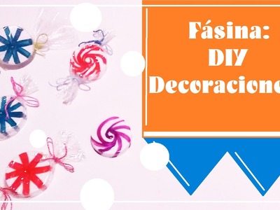 Fásina: DIY Decoraciones -Manualidades.Reciclaje