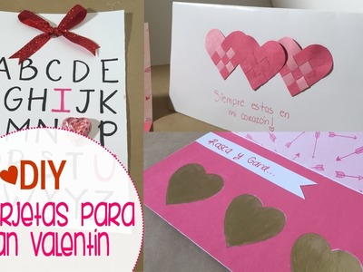 [DIY] 3 Ideas únicas y originales de Tarjetas para San Valentín