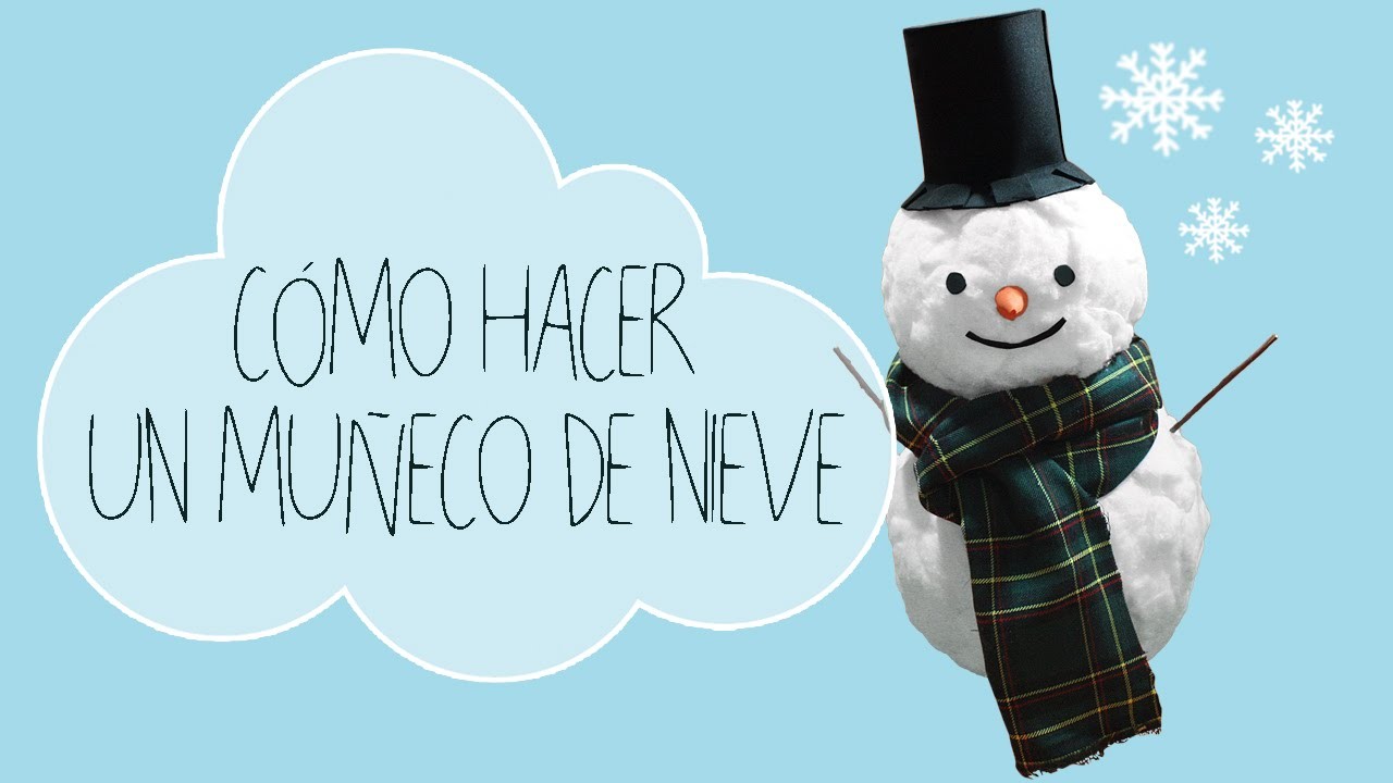 Manualidad | Especial Navidad: muñeco de nieve. Handicraft | Christmas special: snowman
