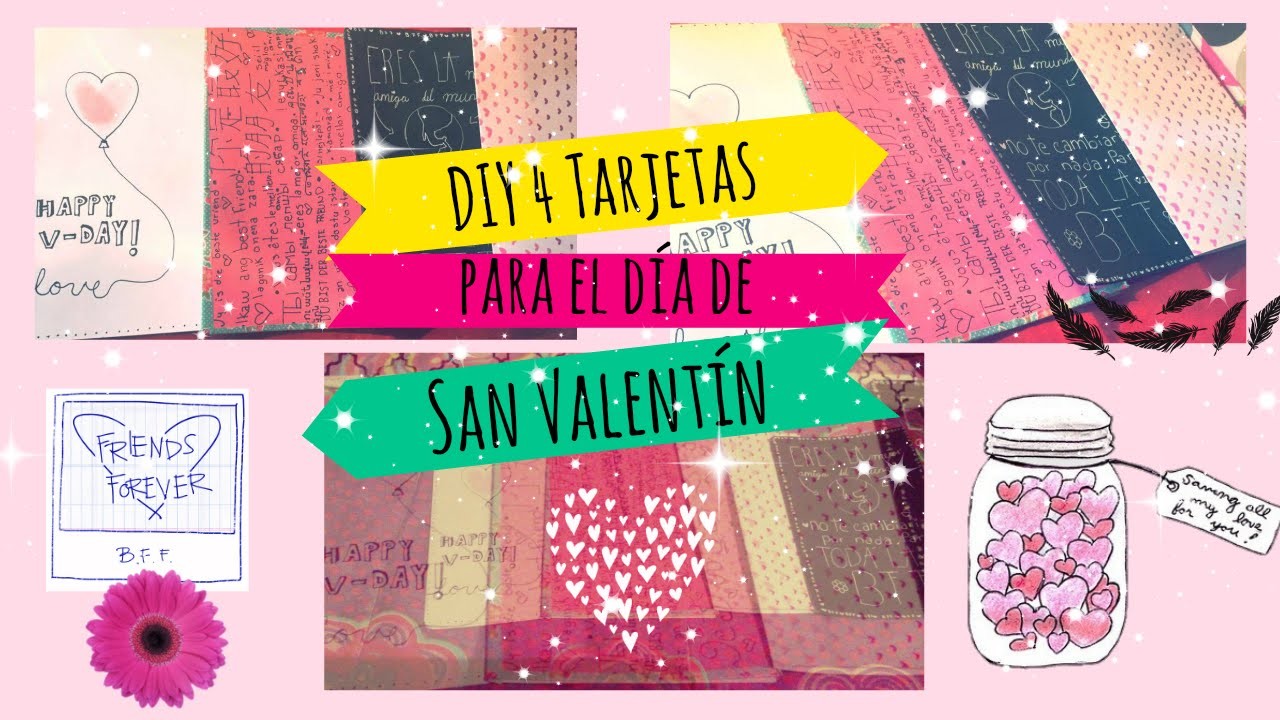 DIY 4 Tarjetas para el día de San Valentín 