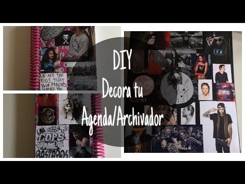 DIY DECORA TU AGENDA.ARCHIVADOR | Baez