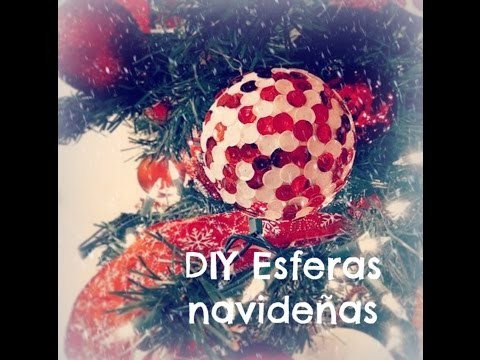 Especial de Navidad - Episodio #3 - DIY Esferas Navideñas