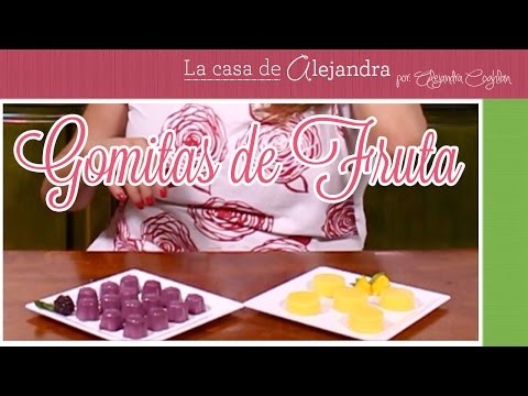 Gomitas de Fruta - DIY. Alejandra Coghlan