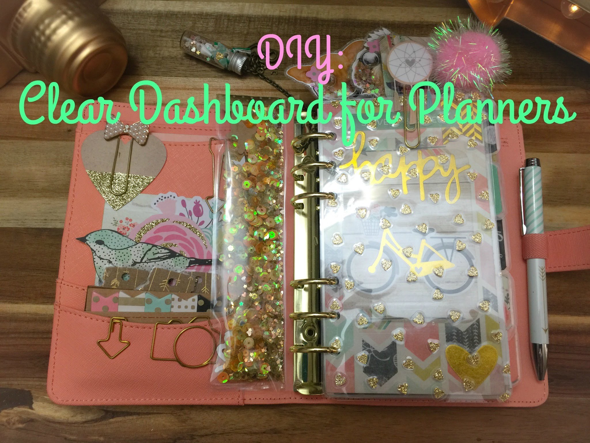 DIY: Clear Dashboard for Planners