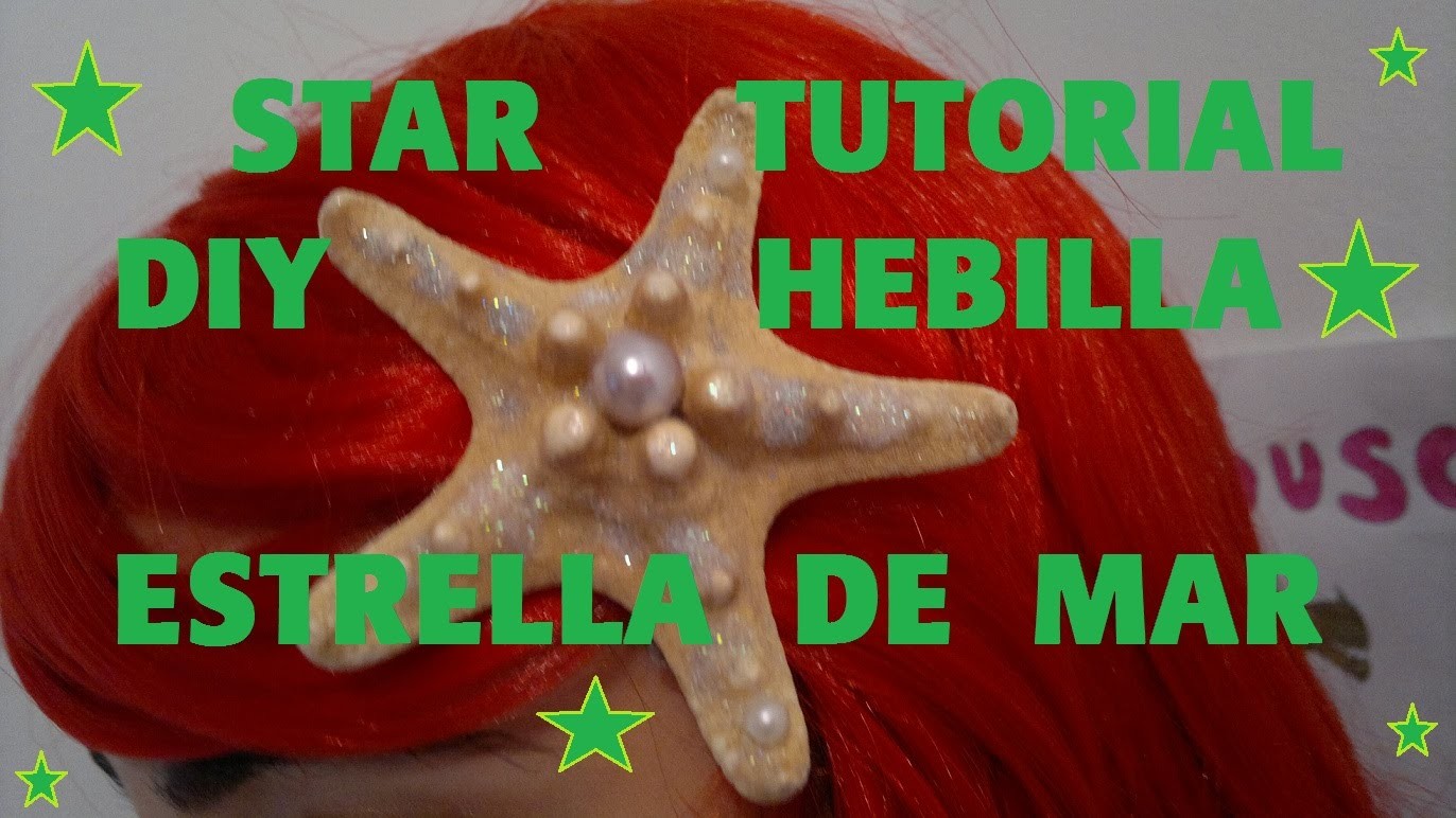 DIY Hebilla Estrella de Mar - Star Tutorial - Cata