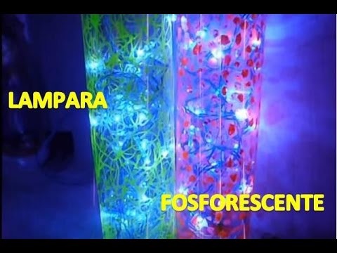 "DIY" Lampara Fosforescente