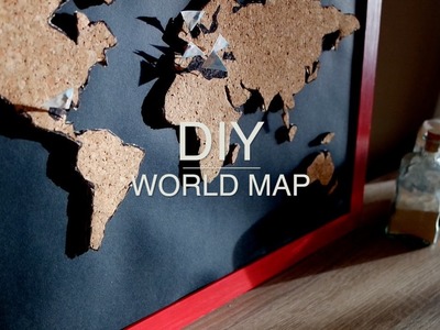 DIY World Map