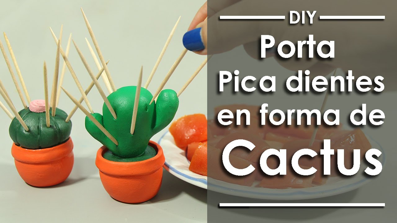Porta Picadientes en forma de Cactus - DIY