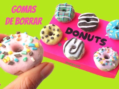 Cómo hacer GOMAS DE BORRAR o BORRADORES caseros - Donuts o Donas - Vuelta al cole
