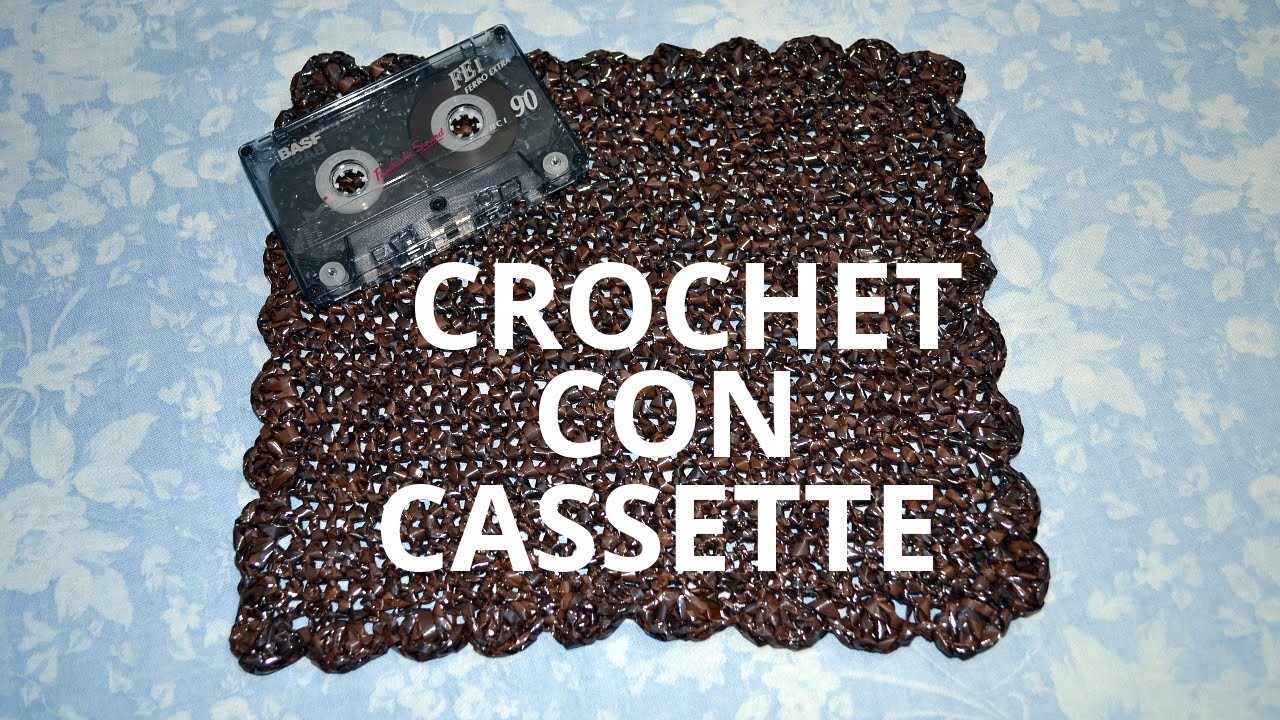 Como tejer crochet con cintas de cassette tutorial paso a paso.