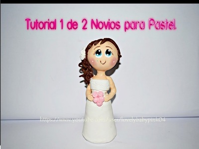 Tutorial Novia. Muñecos para pastel.Wedding Cake toppers