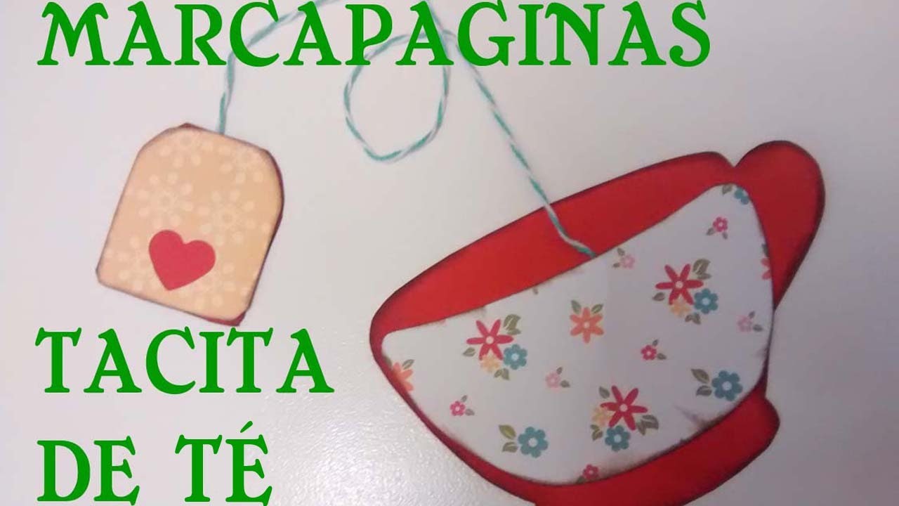 Marcapaginas tacita de te