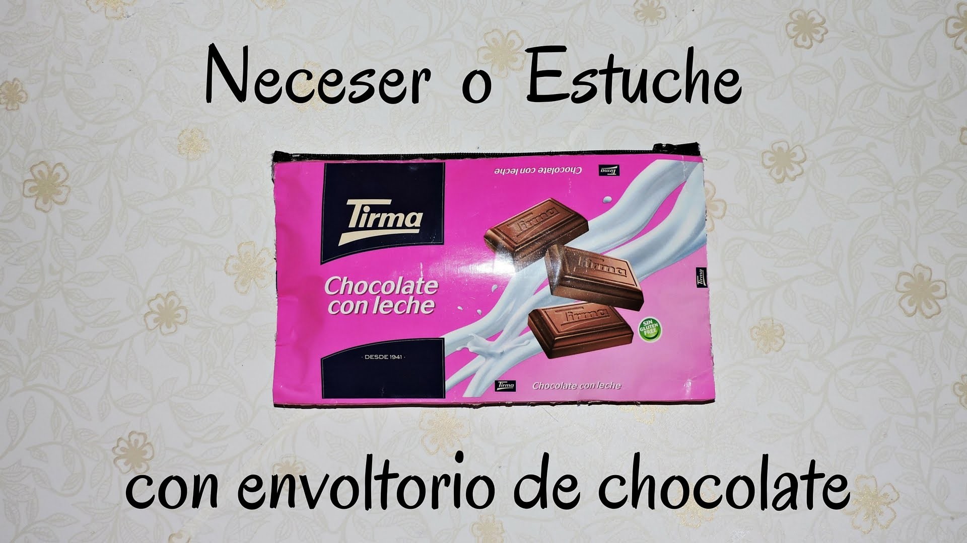 NECESER O ESTUCHE CON ENVOLTORIO DE CHOCOLATE . FÁCIL, SIN COSER