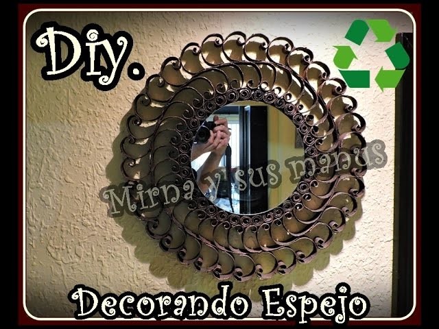 Decorando un espejo con Tubos de Papel Higienico.Decorating a mirror with toilet paper tubes