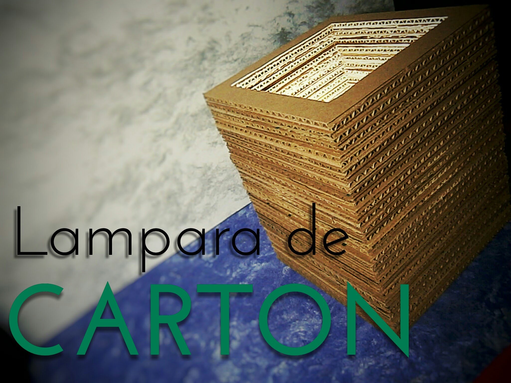 LAMPARA DE CARTON | TUTORIAL | RECICLANDO