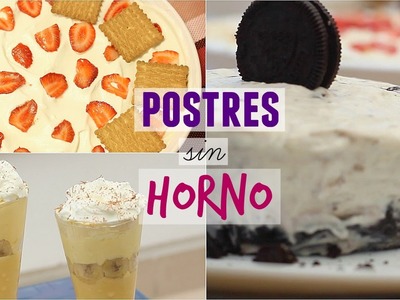 POSTRES SIN HORNO - DIY | What The Chic